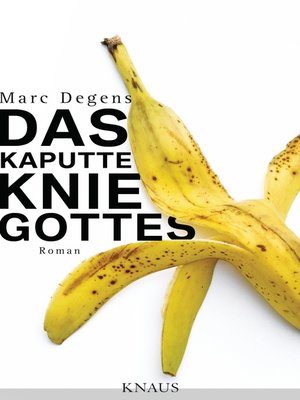 cover image of Das kaputte Knie Gottes